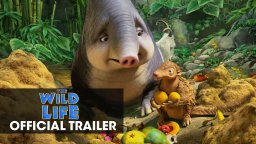 The Wild Life - Trailer