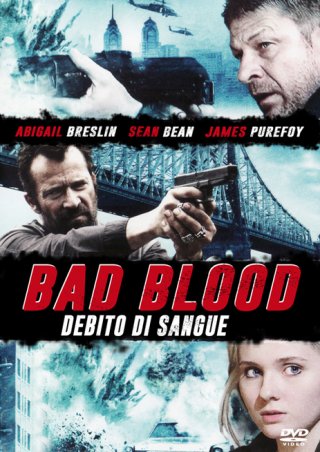 Locandina di Bad Blood - Debito di sangue