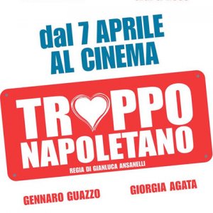 Locandina di Troppo napoletano