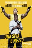 Locandina di Una spia e mezzo