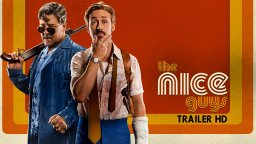 The Nice Guys - Trailer italiano