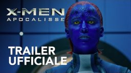 X-Men: Apocalisse - Trailer italiano 2