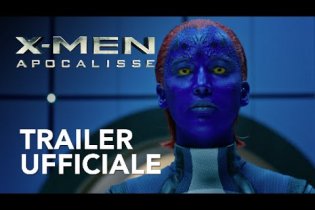 X-Men: Apocalisse - Trailer italiano 2