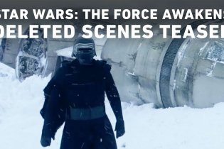 Star Wars: The Force Awakens Deleted Scenes Teaser