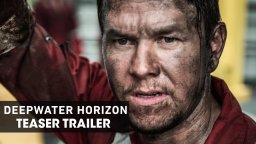 Deepwater Horizon - Teaser Trailer