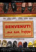 Locandina di Benvenuti... ma non troppo