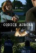 Locandina di Codice Aurora