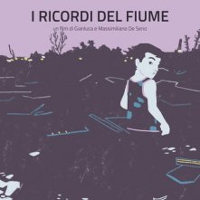 Locandina di I ricordi del fiume