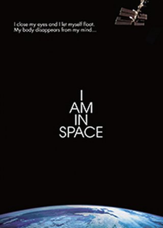 Locandina di I Am in Space