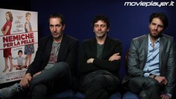 Nemiche per la pelle: Video intervista a Giampaolo Morelli, Paolo Calabresi e Luca Lucini