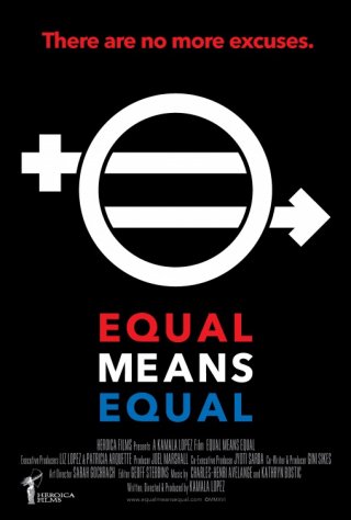 Locandina di Equal Means Equal 