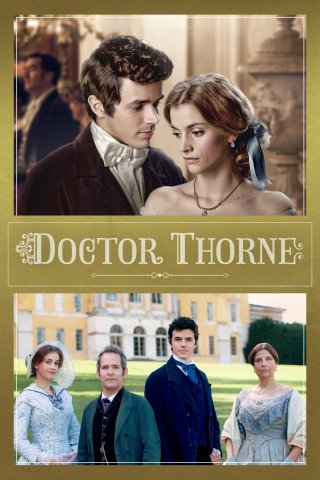 Doctor Thorne: la locandina della serie