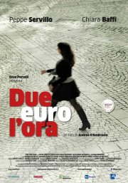 Locandina di Due euro l'ora
