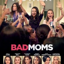 Locandina di Bad Moms