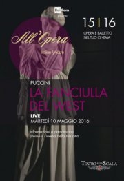 Locandina di Teatro alla Scala di Milano: La Fanciulla del West