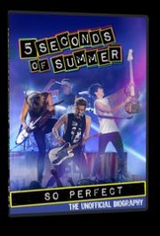 Locandina di 5 Seconds of Summer - So Perfect