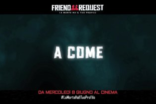 Friend request - La morte ha il tuo profilo - Spot 'Stai attento a come scegli i tuoi amici'