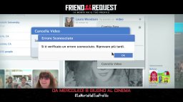 Friend request - La morte ha il tuo profilo - Spot 'Ci deve essere qualcosa qui'