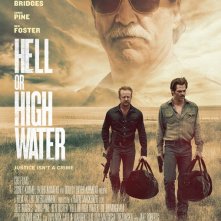 Hell or High Water: la nuova locandina