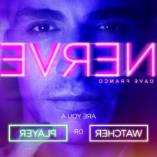 Nerve: il character poster del film di Dave Franco