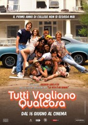 Locandina di Tutti vogliono qualcosa