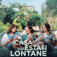 Locandina di La casa delle estati lontane
