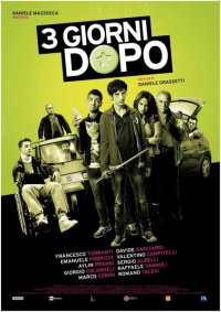 Locandina di Tre giorni dopo