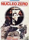 Locandina di Nucleo Zero