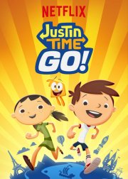 Justin Time Go!: il poster della serie
