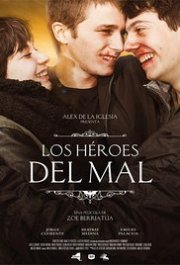 Locandina di Los heroes del Mal