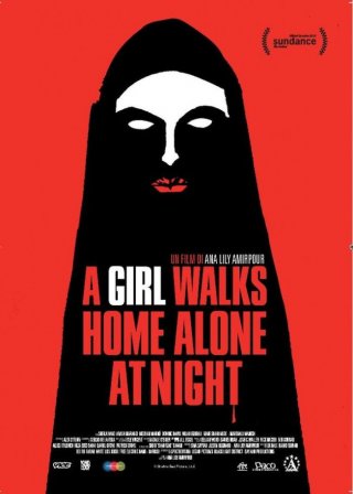 Locandina di A Girl Walks Home Alone at Night