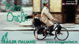 Mio Zio - Trailer italiano
