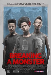 Locandina di Breaking a Monster