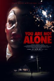 Locandina di You Are Not Alone
