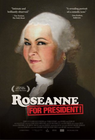 Locandina di Roseanne for President!