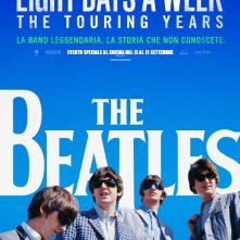 Locandina di The Beatles: Eight Days a Week