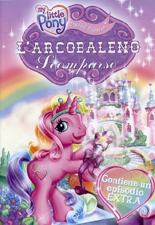 Locandina di My Little Pony - L'arcobaleno scomparso