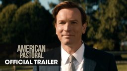 American Pastoral - Trailer