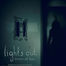 Locandina di Lights Out - Terrore nel buio