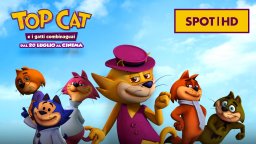 Top Cat e i Gatti Combinaguai - Spot 30'