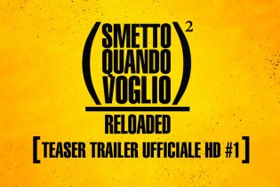 Smetto Quando Voglio - Reloaded - Teaser Trailer  Ufficiale