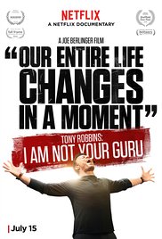 Locandina di Tony Robbins: I Am Not Your Guru