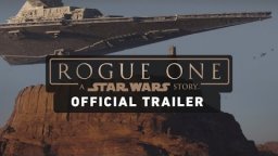 Rogue One: A Star Wars Story - Trailer