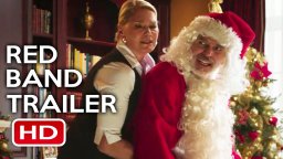 Bad Santa 2 - Red Band Trailer