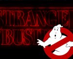 Strangerbusters: il video mash-up tra Stranger Things e Ghostbusters! 