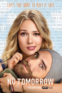 Locandina di No Tomorrow