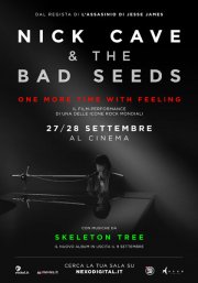 Locandina di Nick Cave & The Bad Seeds - One More Time With Feeling