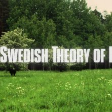 La teoria svedese dell'amore: un'immagine iniziale del documentario