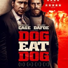 Locandina di Dog Eat Dog