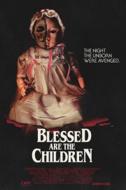 Locandina di Blessed Are the Children